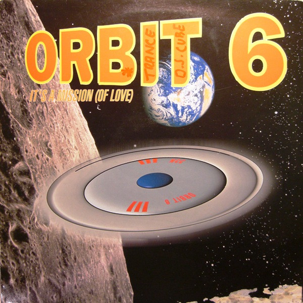 baixar álbum Orbit 6 - Its A Mission Spanish Fly