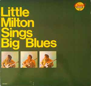 Little Milton - Sings Big Blues album cover