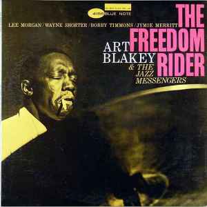 Art Blakey & The Jazz Messengers – The Freedom Rider (1964, Vinyl