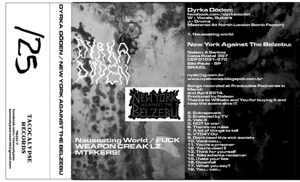 télécharger l'album Dyrka Döden New York Against The Belzebu - Nauseating World Fuck Weapon Creak Lz Mtfkers