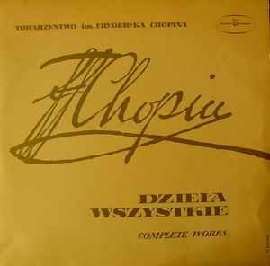 Frédéric Chopin - Dzieła Wszystkie - Pieśni Op. 74 album cover