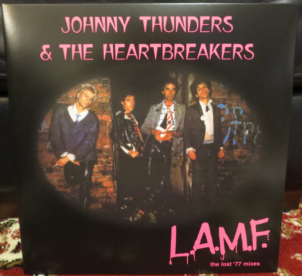 Johnny Thunders & The Heartbreakers - L.A.M.F. (The Lost '77 Mixes