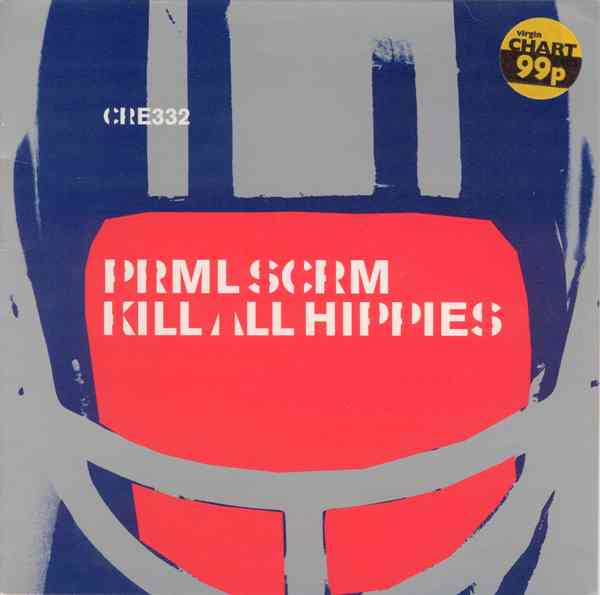 Prml Scrm – Kill All Hippies (2000, Vinyl) - Discogs