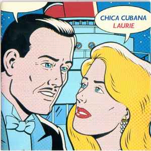 Laurie – Chica Cubana (1993, CD) - Discogs