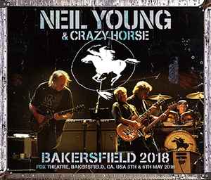 Neil Young - Bakersfield 2018 album cover