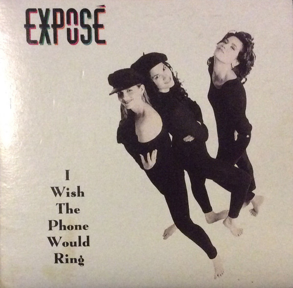 Exposé – I Wish The Phone Would Ring (1992, Vinyl) - Discogs