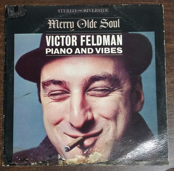 Victor Feldman – Merry Olde Soul (1961, Vinyl) - Discogs
