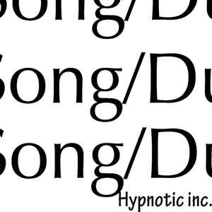 Hypnotic Inc. - Song/Dub album cover