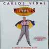 Carlos Vidal* - Vitaminas (As Canções Do Programa Da RTP1)