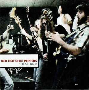Red Hot Chili Peppers - Tell Me Baby album cover