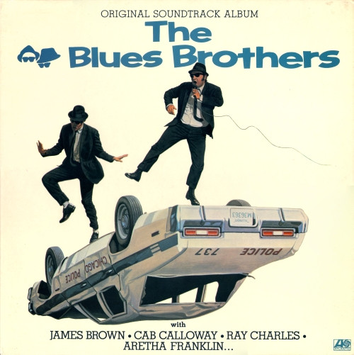 The Blues Brothers – The Blues Brothers (Original Soundtrack Album