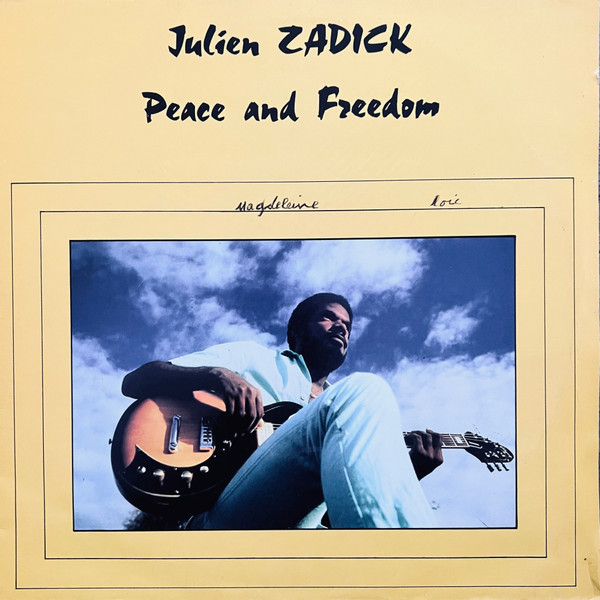 ladda ner album Julien Zadick - Peace and Freedom