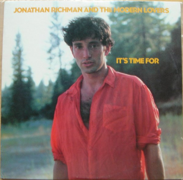 Jonathan Richman & The Modern Lovers – It's Time For (1986, CD