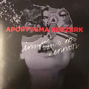 Apoptygma Berzerk – Imagine There's No Lennon (2015, Vinyl) - Discogs