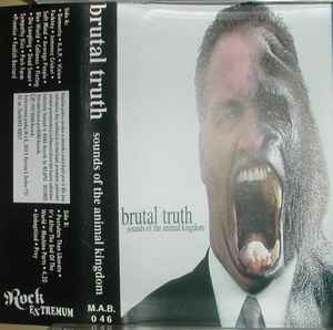 Brutal Truth – Sounds Of The Animal Kingdom (1997, Cassette