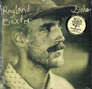Rayland Baxter - Magnolia Presents: Rayland Baxter: Soho Ep / Thunder Demos album cover
