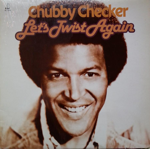 Chubby Checker - Let's Twist Again | K-Tel (NC 548) - main