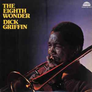 Dick Griffin - The Eighth Wonder