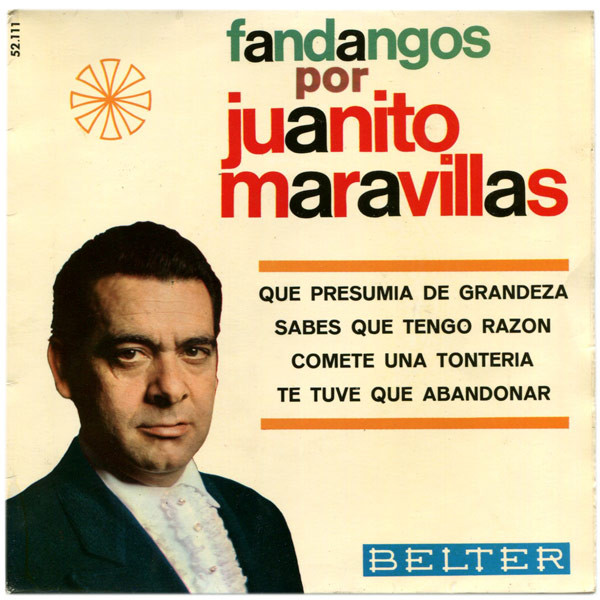 Juanito Maravillas – Fandangos (1967, Vinyl) - Discogs