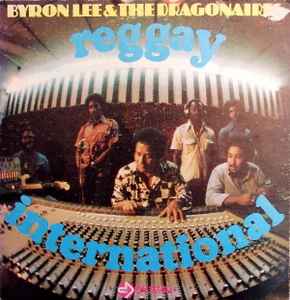 Byron Lee & The Dragonaires – Reggay International (1976, Vinyl