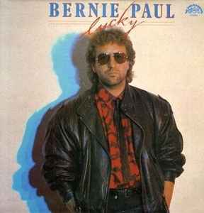 Bernie Paul - Lucky album cover