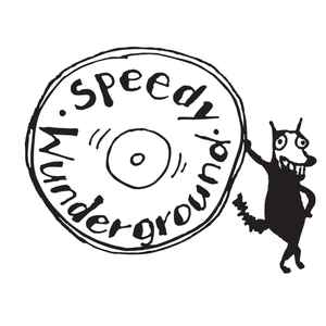 Speedy Wunderground on Discogs
