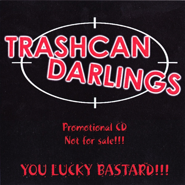 Album herunterladen Trashcan Darlings - You Lucky Bastard
