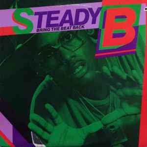 Bring The Beat Back - Steady B