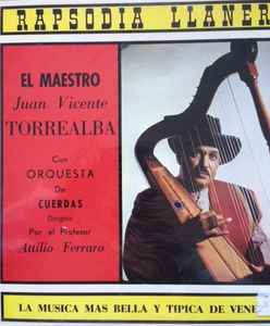 Juan Vicente Torrealba - Rapsodia Llanera album cover