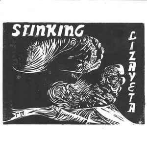 Stinking Lizaveta - Refinery / Crooked Teeth album cover