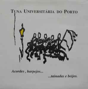 Tuna Universitária Do Porto - Acordes. Harpejos ... Tainadas E Beijos album cover