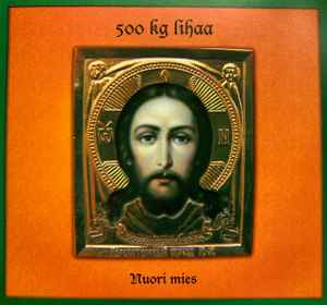 500 Kg Lihaa - Nuori Mies album cover