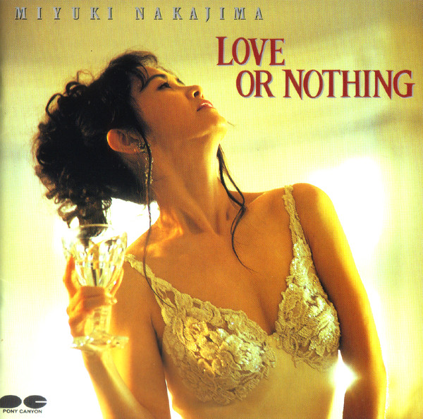 baixar álbum Miyuki Nakajima - Love Or Nothing