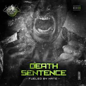 Death Sentence (6) - Fueled By Hate album cover