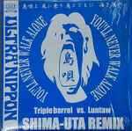 Triple Barrel Vs Luntaw – Shima-Uta Remix (2003, Vinyl) - Discogs