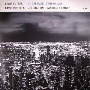 Chris Potter Underground Orchestra – Imaginary Cities (2015