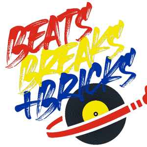 BeatsBreaksandBricks at Discogs