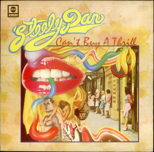 Steely Dan – Can't Buy A Thrill (Gatefold, Vinyl) - Discogs