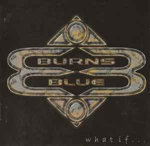 Burns Blue - What If album cover