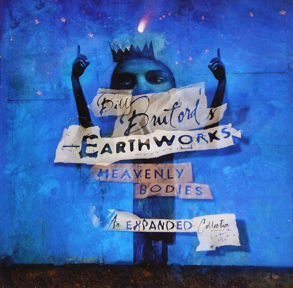 baixar álbum Download Bill Bruford's Earthworks - Heavenly Bodies An Expanded Collection album