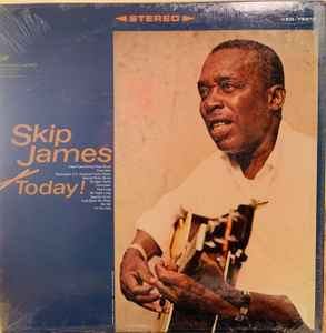 Skip James - Skip James Today! album cover