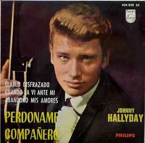 Johnny Hallyday - Perdoname Compañero album cover