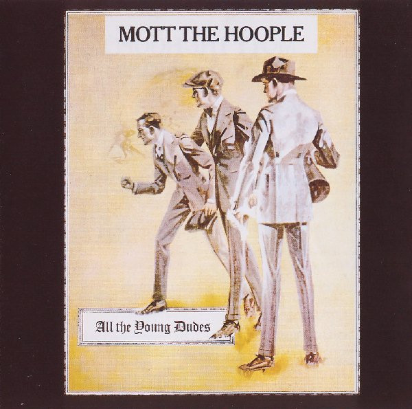 Mott The Hoople – All The Young Dudes (1977, Vinyl) - Discogs