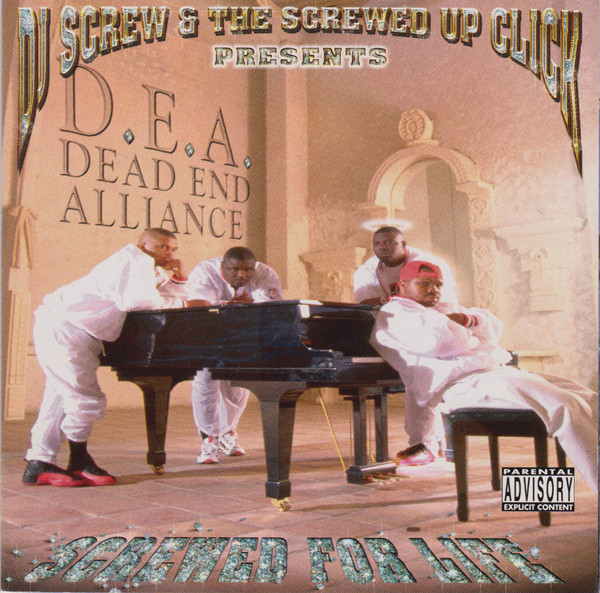 DJ Screw & The Screwed Up Click Presents Dead End Alliance 