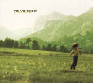 An Hour Brighter - Ten And Tracer