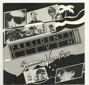 Presidents Eleven - Summer Vacation album cover