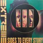 Extreme - III Sides To Every Story | Releases | Discogs