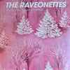 The Raveonettes - Wishing You A Rave Christmas