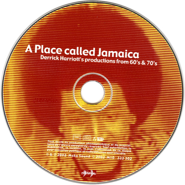 lataa albumi Various - A Place Called Jamaica Derrick Harriotts Productions From 60s 70s
