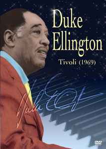 Duke Ellington - Duke Ellington: Tivoli (1969) album cover